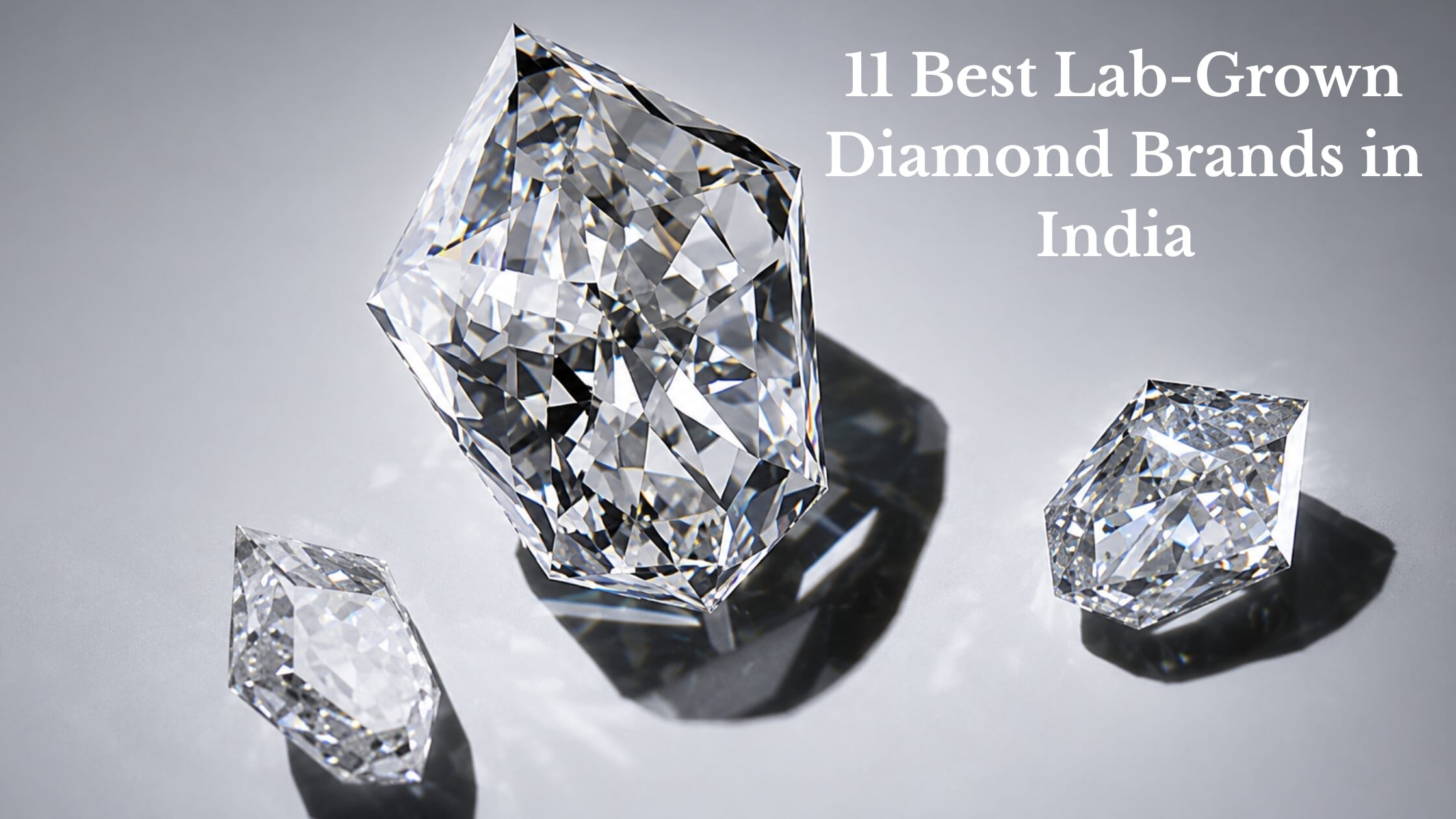 11 Best Lab-Grown Diamond Brands in India for Certified Jewellery Buyers in 2026
