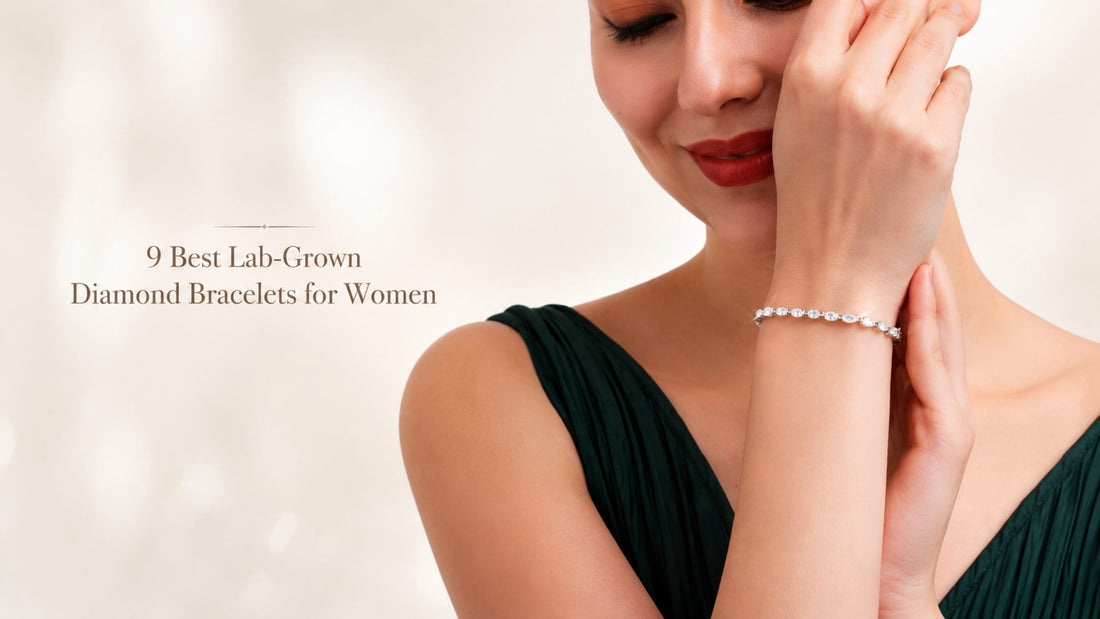 9 Best Lab-Grown Diamond Bracelets for Women Who Want Daily Luxury in 2026 
