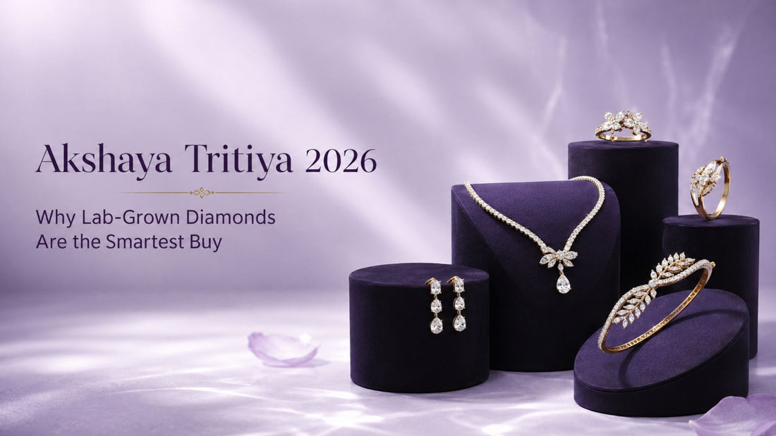 Akshaya Tritiya 2026: Why Lab-Grown Diamonds Are the Smartest Buy This Season