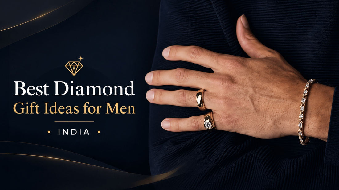 Best Diamond Gift Ideas for Men India 2026: The Complete Guide