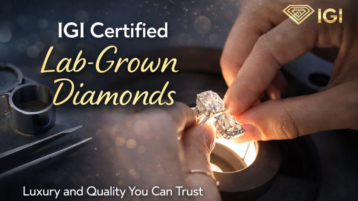 IGI Certified Lab-Grown Diamonds: What the Certificate Means & Why It Matters in India