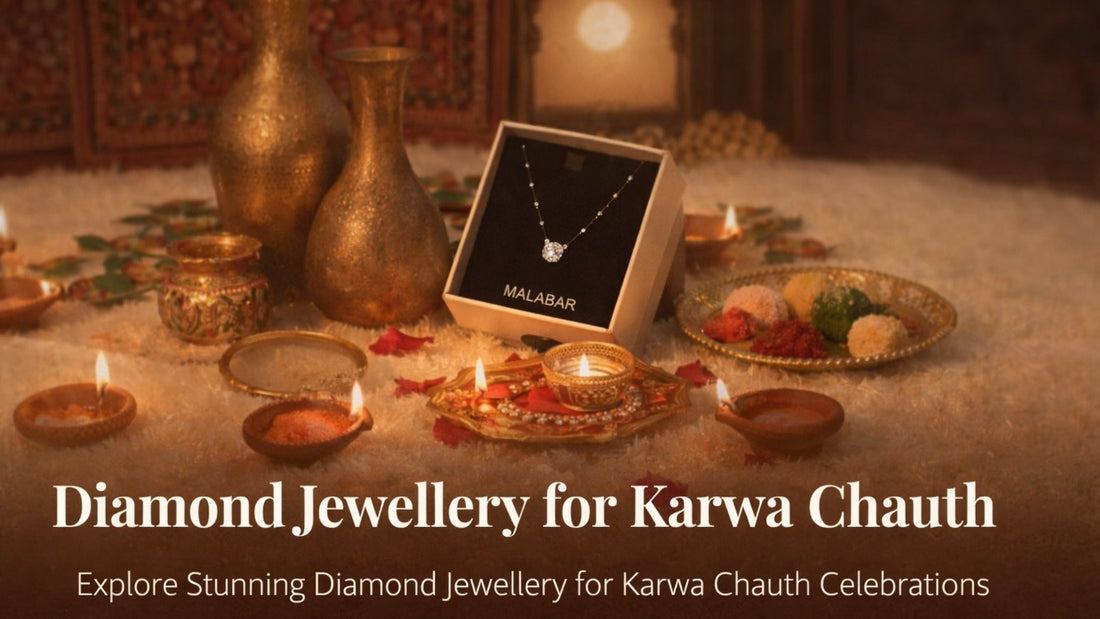 Diamond Jewellery for Karwa Chauth 2026: What to Gift and What to Wear