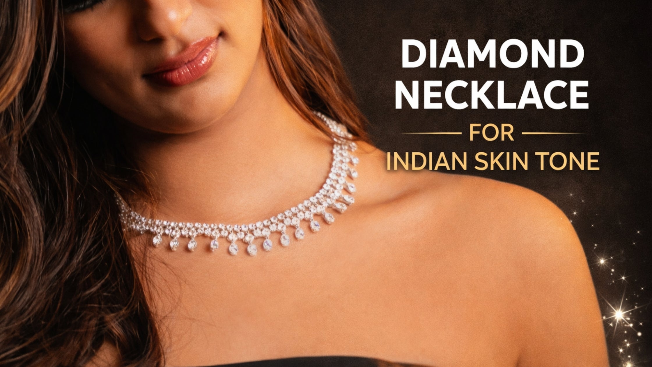 Diamond Necklace for Every Indian Skin Tone