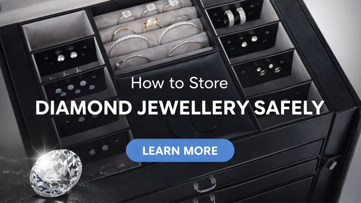 How to Store Diamond Jewellery Safely: Prevent Scratches and Damage ...